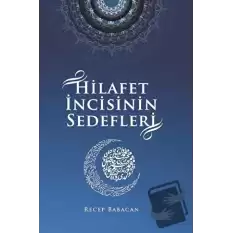 Hilafet İncisinin Sedefleri