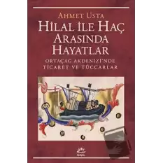 Hilal İle Haç Arasında Hayatlar