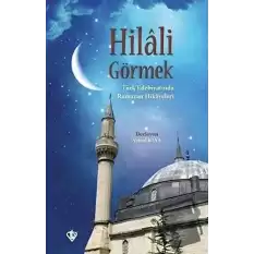 Hilali Görmek