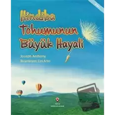 Hindiba Tohumunun Büyük Hayali