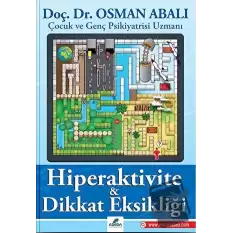 Hiperaktivite ve Dikkat Eksikliği