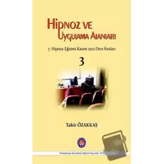 Hipnoz ve Uygulama Alanları