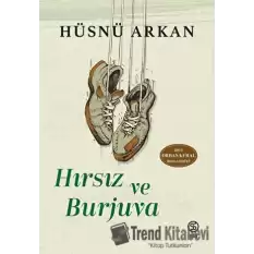 Hırsız ve Burjuva