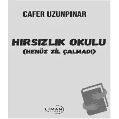 Hırsızlık Okulu