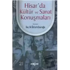 Hisar’da Kültür ve Sanat Konuşmaları