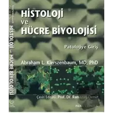 Histoloji ve Hücre Biyolojisi