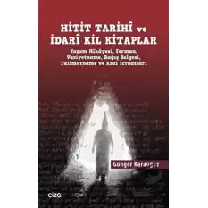 Hitit Tarihi ve İdari Kil Kitaplar