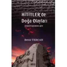 Hititlerde Doğa Olayları