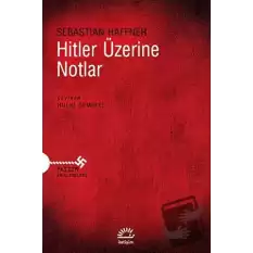 Hitler Üzerine Notlar