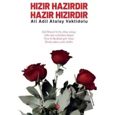 Hızır Hazırdır, Hazır Hızırdır