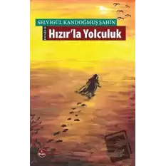 Hızırla Yolculuk