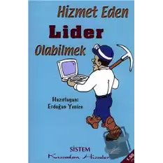 Hizmet Eden Lider Olabilmek