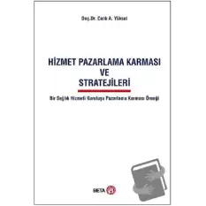 Hizmet Pazarlama Karması ve Stratejileri