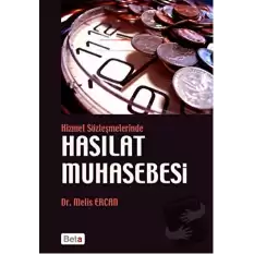 Hizmet Sözleşmelerinde Hasılat Muhasebesi