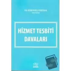 Hizmet Tesbiti Davaları