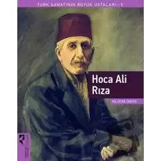 Hoca Ali Rıza - Türk Sanatının Büyük Ustaları 5