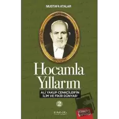 Hocamla Yıllarım 2