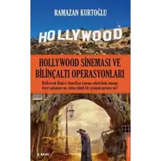 Hollywood Sineması ve Bilinçaltı Operasyonları