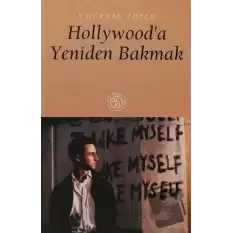 Hollywood’a Yeniden Bakmak