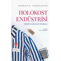 Holokost Endüstrisi