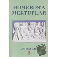 Homeros’a Mektuplar