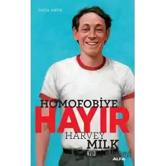 Homofobiye Hayır - Harvey Milk