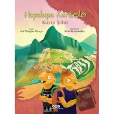 Hopalupa Kardeşler - Kayıp Şehir