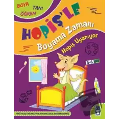 Hopiş Uyanıyor - Hopişle Boyama Zamanı