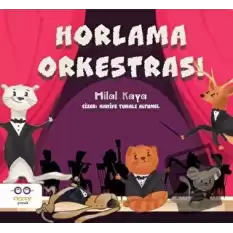 Horlama Orkestrası