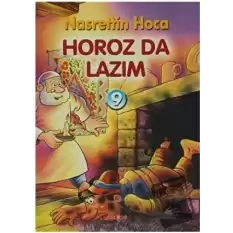 Horoz Da Lazım