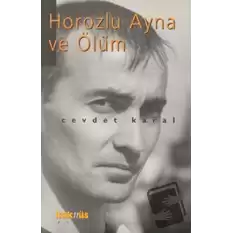 Horozlu Ayna ve Ölüm