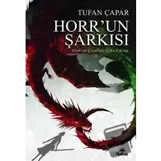 Horr’un Şarkısı - Yezukun Çocukları Üçüncü Kitap