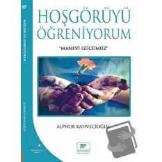 Hoşgörüyü Öğreniyorum