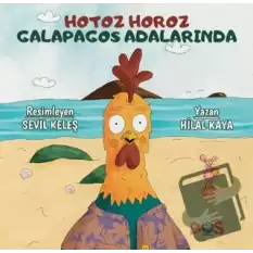 Hotoz Horoz Galapagos Adalarında