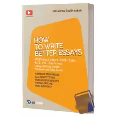 How To Write Better Essays