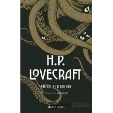 H.P. Lovecraft Bütün Romanları (Ciltli)