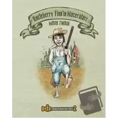 Hucleberry Finn’in Maceraları - Çocuk Klasikleri Serisi 2 (Ciltli)