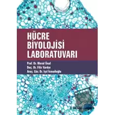 Hücre Biyolojisi Laboratuvarı