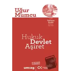 Hukuk Devlet Aşiret