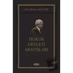 Hukuk Devleti Arayışları