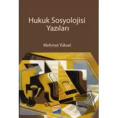 Hukuk Sosyolojisi Yazıları