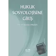 Hukuk Sosyolojisine Giriş