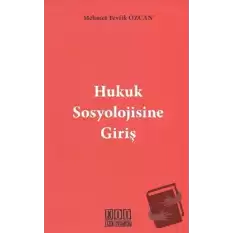 Hukuk Sosyolojisine Giriş