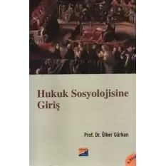 Hukuk Sosyolojisine Giriş