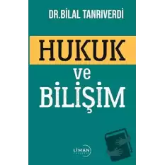 Hukuk ve Bilişim