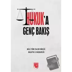 Hukuk’a Genç Bakış