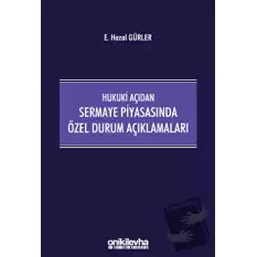 Hukuki Açıdan Sermaye Piyasasında Özel Durum Açıklamaları (Ciltli)