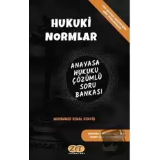 Hukuki Normlar Anayasa Hukuku Çözümlü Soru Bankası