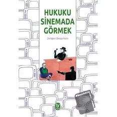 Hukuku Sinemada Görmek