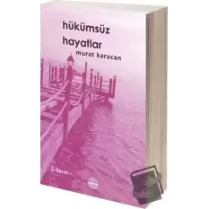 Hükümsüz Hayatlar